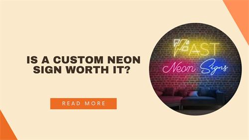 Is a Custom Neon Sign Worth It? Pros, Cons, and Real Use Cases